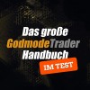 Das grosse GodmodeTrader Handbuch im Test